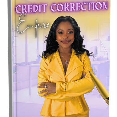 How to start a CREDIT CORRECTION EMPIRE E-Book