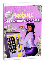 Starting Your Own Vending Machine Operation: A Roadmap E-Book