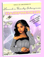 Earn Big with Hair: HAIRPRENEUR Enterprise E-Book
